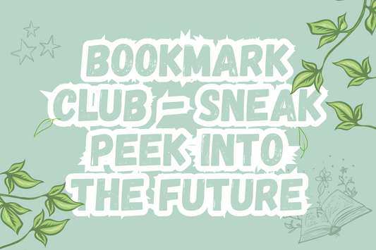 Bookmark Club - Sneak Peek