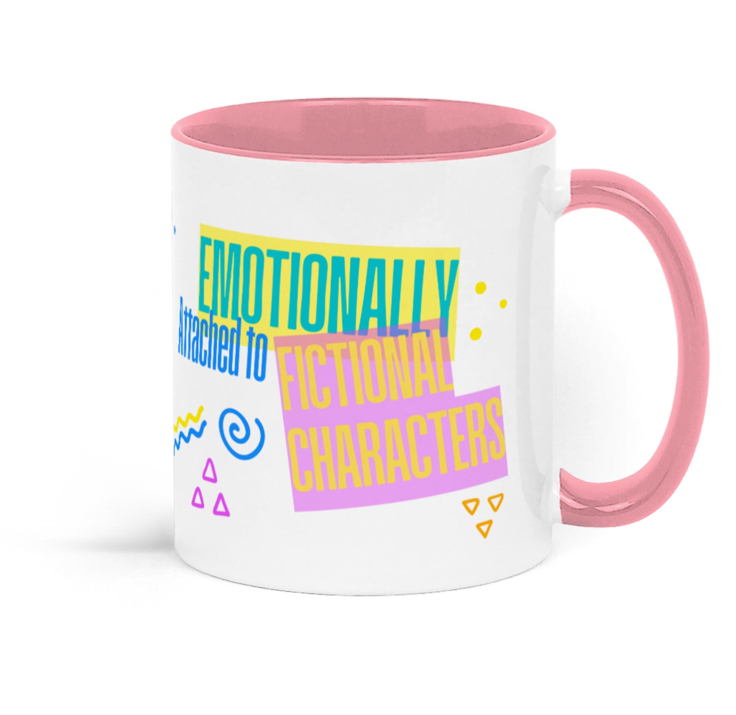 Emotionally Attached Ceramic Mug