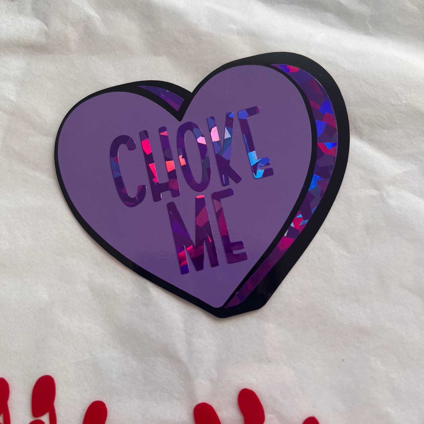 Choke Me Heart - Vinyl Decal