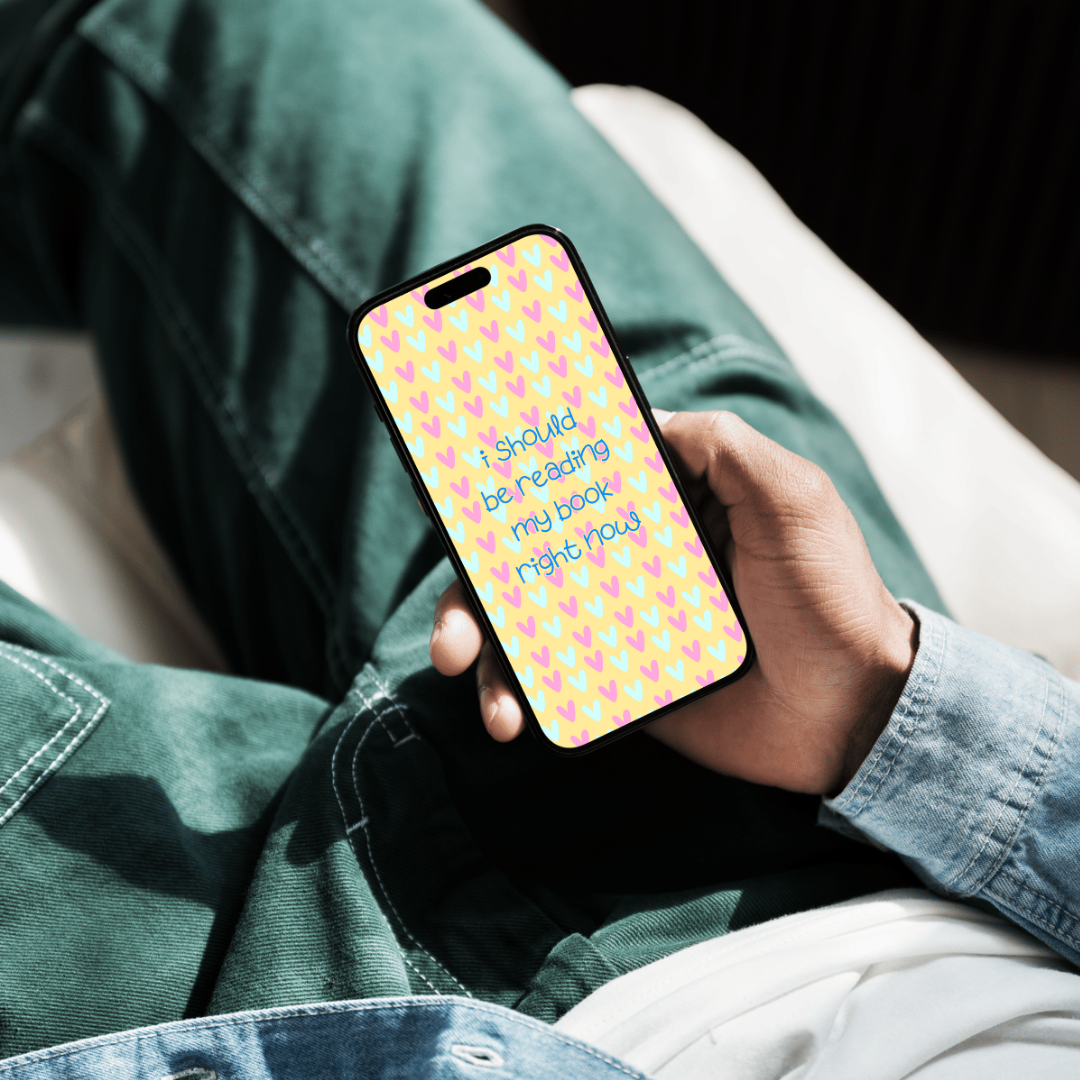 I should be reading Phone Wallpaper