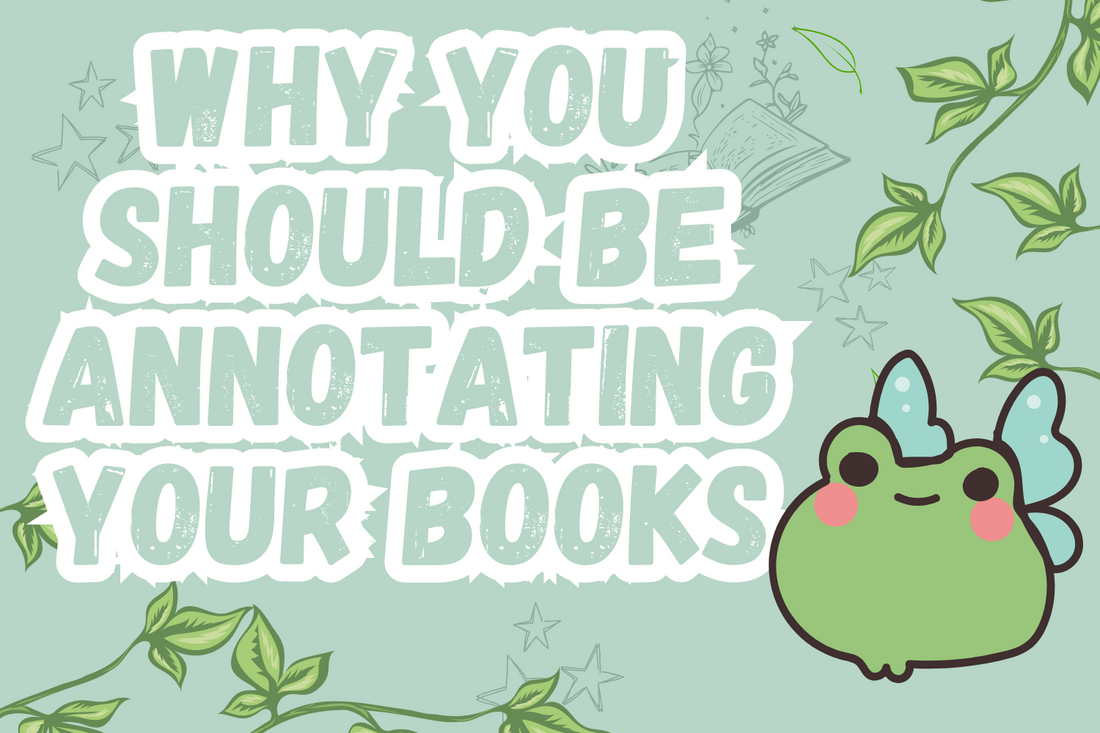 Why You should be annotating your books