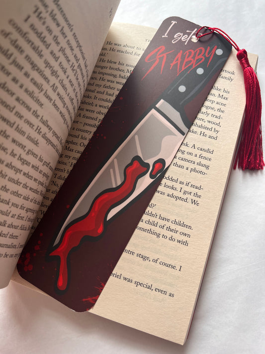 I Get Stabby Bookmark