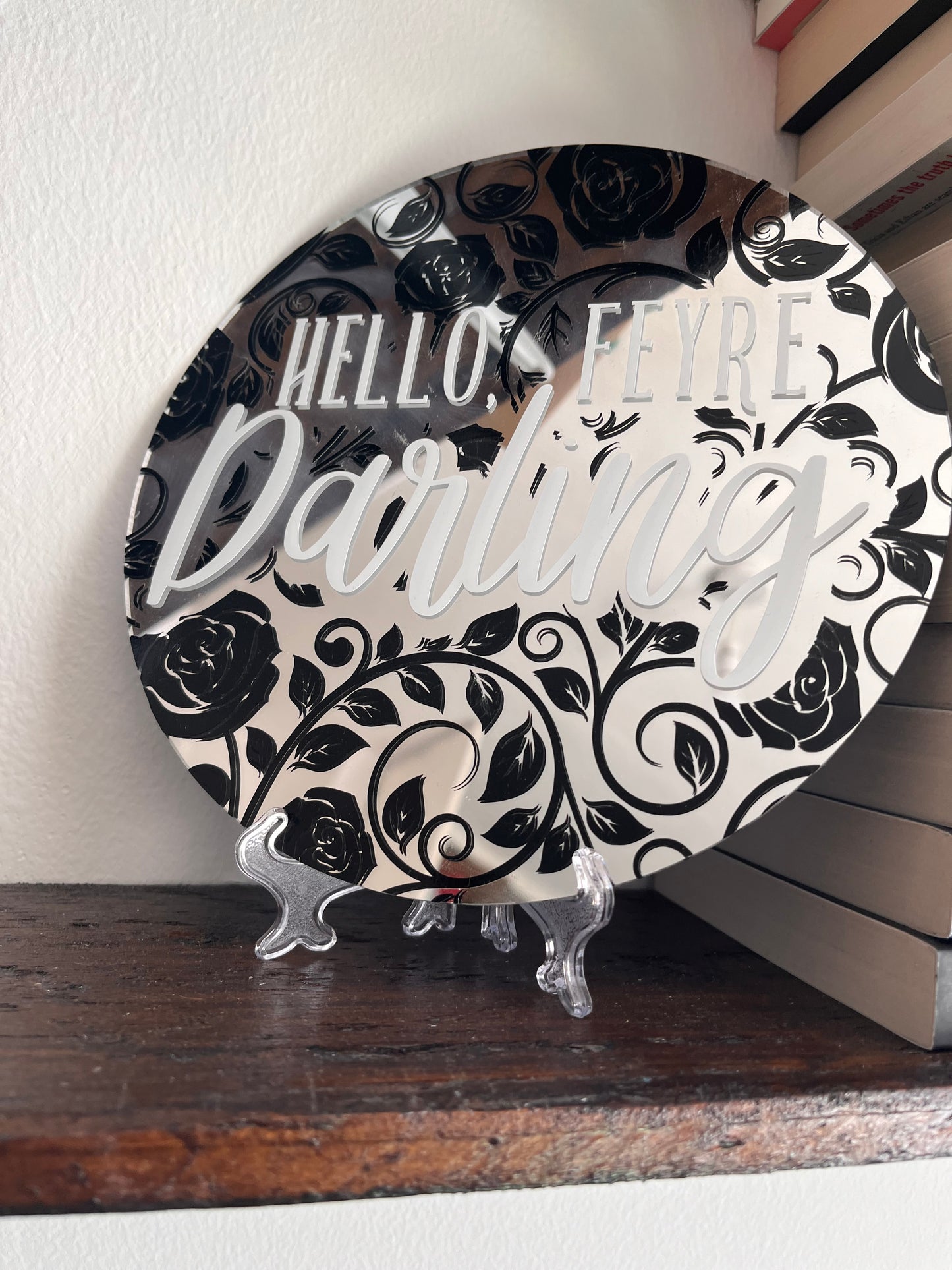 Hello Feyre, Darling Decorative Mirror