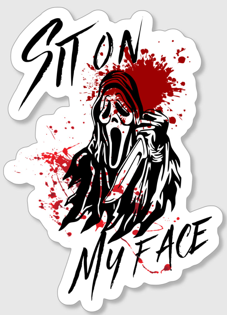 Sit On My Face Vinyl Sticker