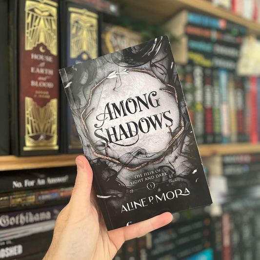 Signed ‘Among Shadows’ / Aline P. Mora
