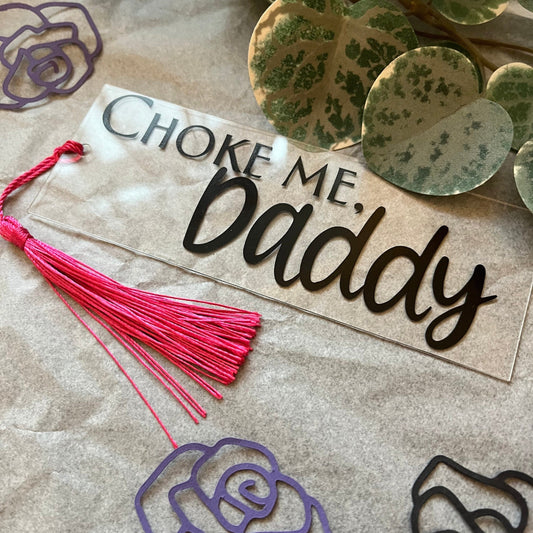 Choke me, Daddy bookmark